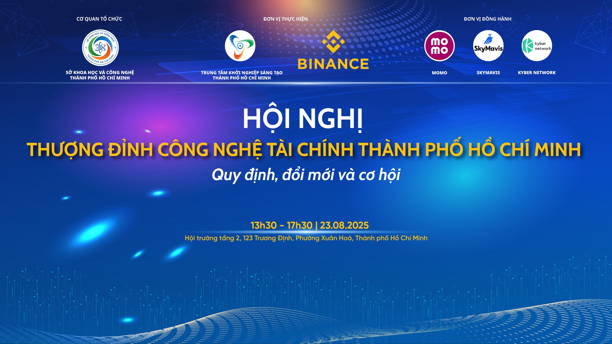 HO CHI MINH CITY FINTECH SUMMIT 2025: REGULATION, INNOVATION AND OPPORTUNITIES