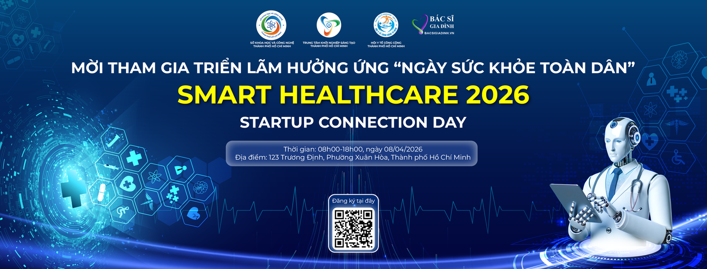 TRIỂN LÃM HEALTH TECH - KHÔNG GIAN TRẢI NGHIỆM CÔNG NGHỆ Y TẾ